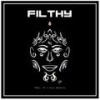 Filthy(feat. Y2 & Cory Kendrix) (Explicit) - 1tee2ellz&y2&Cory Kendrix