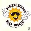 So Nice (Explicit) - Redlight&Asabe