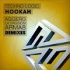 Hookah (Arma8 Remix) - Techno Logic