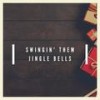 Swingin' Them Jingle Bells - Fats Waller