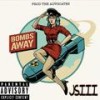 Bombs Away (Explicit) - JSIII