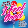 I Feel Good All Over - The Fiestas