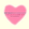 Looks Like I'm In Love Again (7md Back To The 80s Instrumental) - Deep Fidelity&Karina Chavez