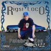 How We Rolling (Explicit) - Rigsi Loco&Rafael Gomez