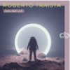 Big Nasty (Original Mix) - Roberto Traista