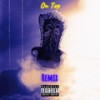 On Top Remix (Explicit) - Trey Day&Mark Battles&Keara Alyse