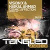 Cosmic Affection (Original Mix) - Vision X&Haikal Ahmad