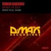 Dream of The Sea (Original Mix) - Roman Babanov