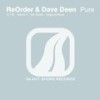 Pure (Kaimo K Remix) - ReOrder&Dave Deen