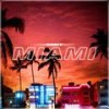 Miami (Explicit) - Rabit