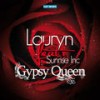 Gypsy Queen (Extended Version) - Sunrise Inc&Lauryn&Mihai Toader