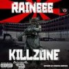 The Killzone (Explicit) - Rain666