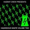 Never Gave(feat. Slum Glutton) (Explicit) - Hazmat Crew&Slum Glutton