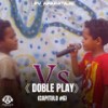 Doble Play - Capitulo #6 - PV Aparataje