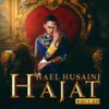 Hajat (Ballad) - Hael Husaini