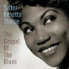 Sit Down (Single Version) - Sister Rosetta Tharpe