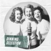 Beg Your Pardon - The Dinning Sisters