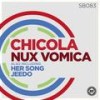 Nux Vomica - Chicola