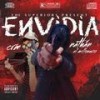 Envidia (feat. CRM) (Explicit) - Nathán el Millonario&CRM