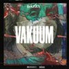 VAKUUM (Explicit) - DAZZY241