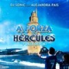 A Forza de Hércules (Forza Depor) - DJ Son1c&Alejandra Pais