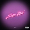 Miss You (Explicit) - Sica