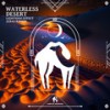 Waterless Desert - Lightning Effect&Sebas Ramos&Cafe De Anatolia