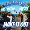 Make It Out (feat. Yayzy) (Explicit) - Big Vaughn&Yayzy