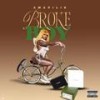 Broke Boy (Explicit) - Amarilis