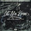 Let Me Know (feat. Midget Loco & Locita) (Explicit) - Raskal Loko&Midget Loco&Locita