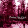 Shallow Breathing - Famous Last Words