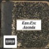 Agenda (Explicit) - Ego-Fyc