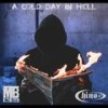 A Cold Day In Hell (feat. Chino XL) (Explicit) - Mic bles&Chino XL