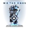 We The Ones (Organized Noize Remix|Explicit) - Big Boi&Sleepy Brown&Big Rube&Killer Mike