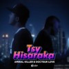 Tsy Hisaraka - Amiral Killer&Docteur Love