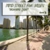 Morning Light (Original Mix) - Mind Street&Jalley