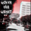 Worth the Weight (Explicit) - Jai Duce