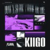 Down Slow - KIIGO