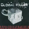 Global Killer - Audiopathik