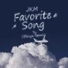 Favorite Song (Bisaya Version) - Jkm