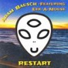 Restart (feat. Eek-A-Mouse) - Adam Bausch&Eek-A-Mouse