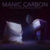 Enter the Dreamhouse - Manic Carbon