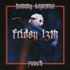 Friday 13th (Explicit) - Tommy Soprano&7vvch