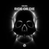 Ride Or Die - Gelida