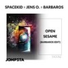 Open Sesame (Barbaros Extended Mix) - Spacekid&Jens O.