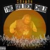 The Golden Child (Explicit) - Mac Taz