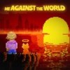 Me Against The World (Explicit) - P-FLOW