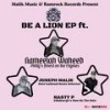 Be A Lion (Instrumental) - Joseph Malik&Kameelah Waheed&Darren Morris&Jo Wallace