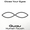 Human Touch - Guau