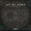 Let Me Down - Fabled Records&Pudding_PD